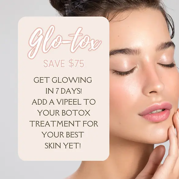 Glo Tox Promotion Offer by Glow Aesthetics